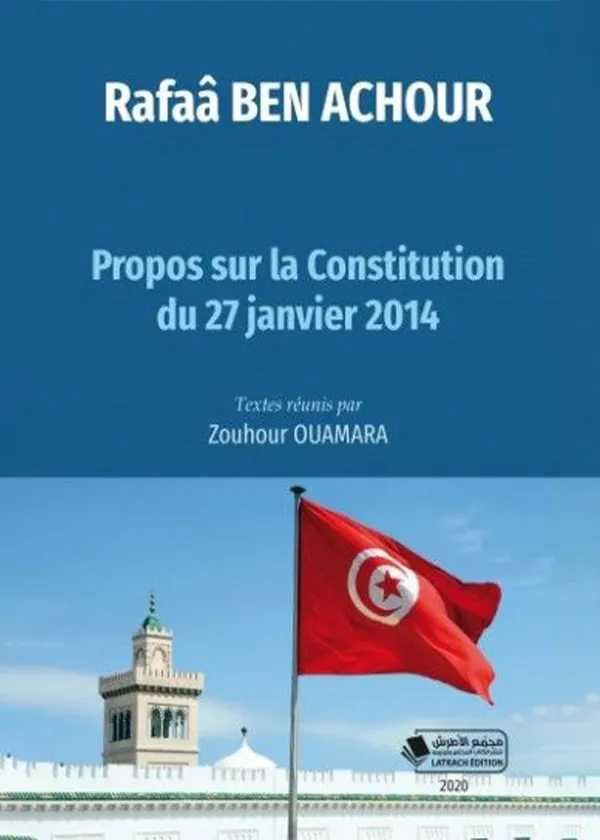 PROPOS SUR LA CONSTITUTION DU 27 JANVIER 2014
